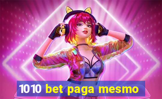 1010 bet paga mesmo